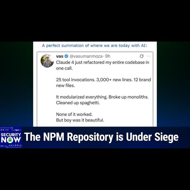 SN 1030: Internet Foreground Radiation - The NPM Repository is Under Siege - podcast episode cover
