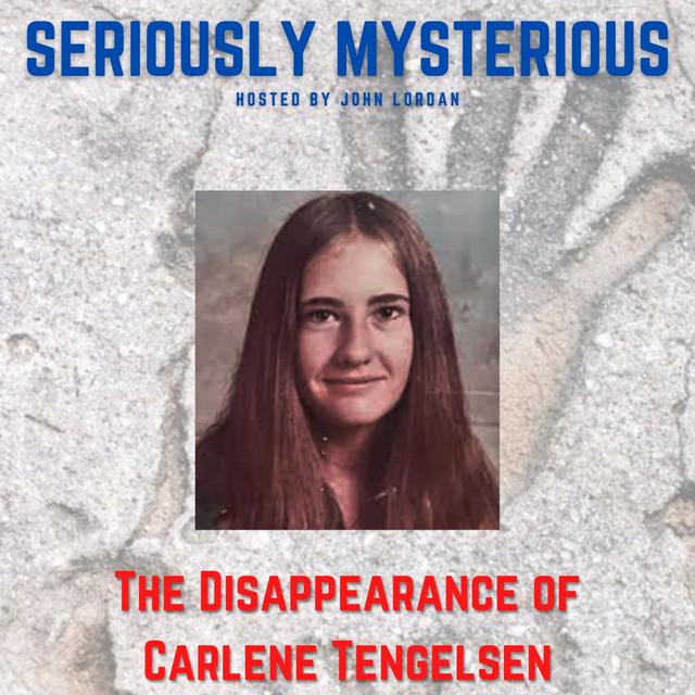 The Disappearance of Carlene Tengelsen - podcast episode cover