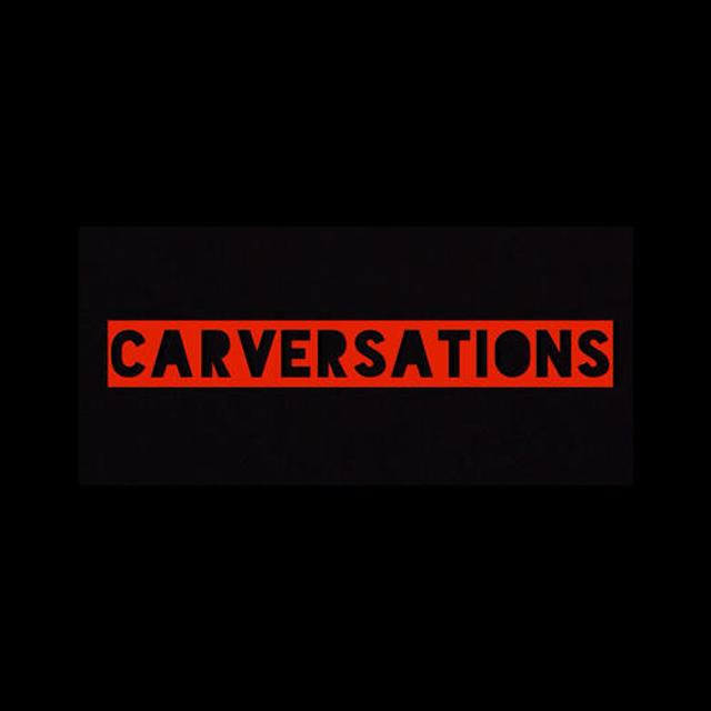 Carversations - Carversations S3E1- The Return Of the Macks! - podcast episode cover