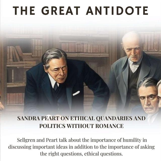 Sandra Peart on Ethical Quandaries and Politics Without Romance - podcast episode cover