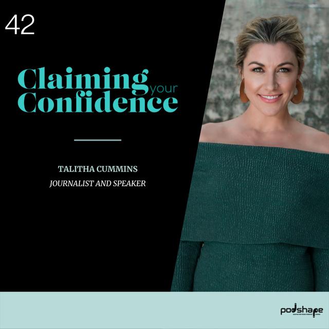 Talitha Cummins on Confidence - podcast episode cover