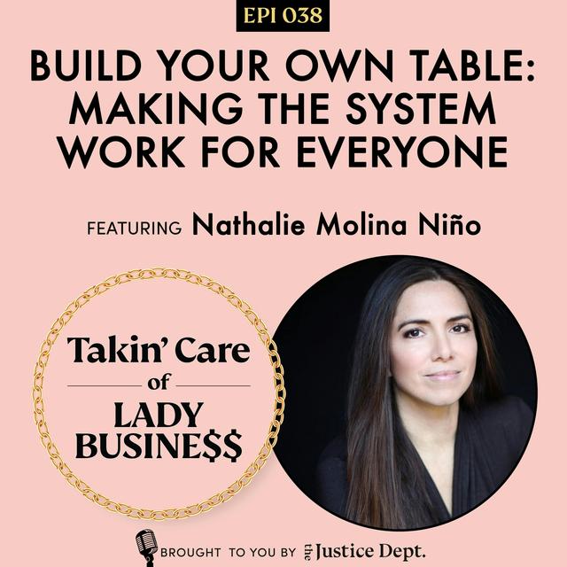 Ep 38: Build Your Own Table: Making the System Work for Everyone - podcast episode cover