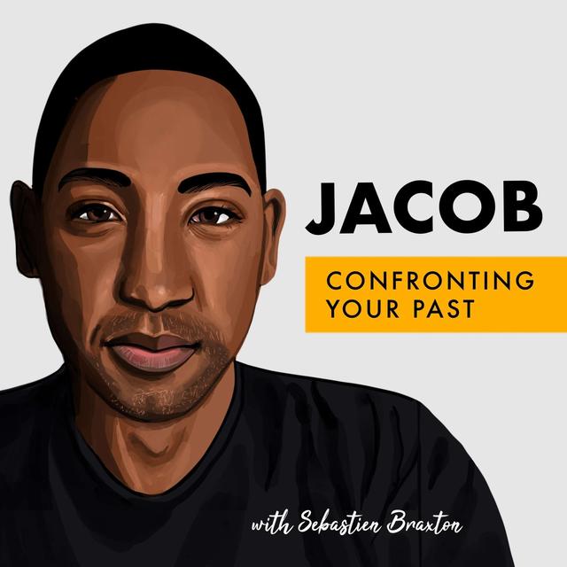 Confronting Your Past - podcast episode cover