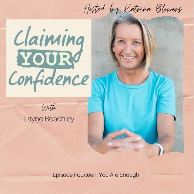 You Are Enough with Layne Beachley - podcast episode cover