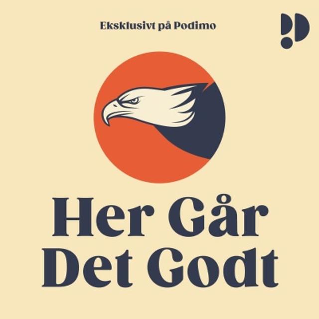 Her Går Det Godt - 28.06.2022 - podcast episode cover