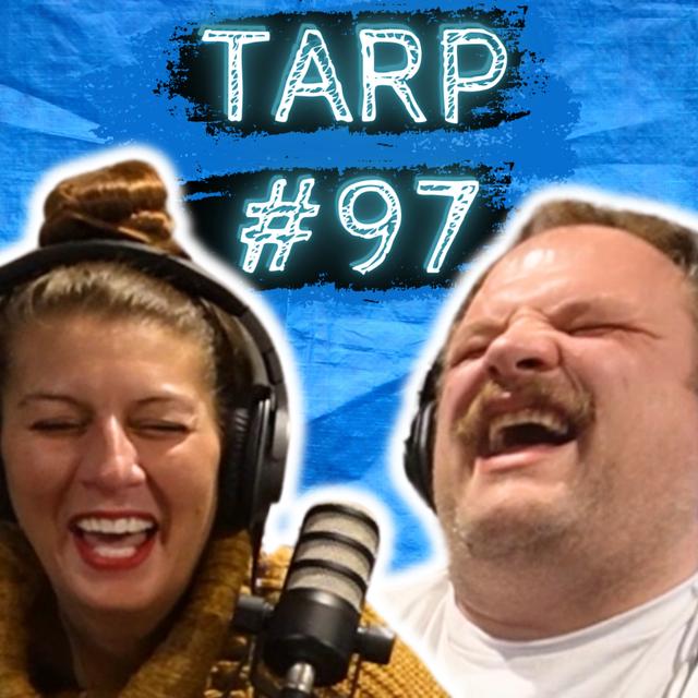 Senator Pees Himself During DUI - The Tarp Report w/ Comedians Sam Miller & Jes Anderson #97 - podcast episode cover