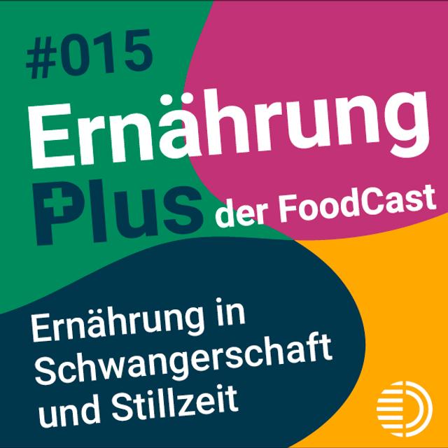 #15 Schwangerschaft und Stillzeit - podcast episode cover
