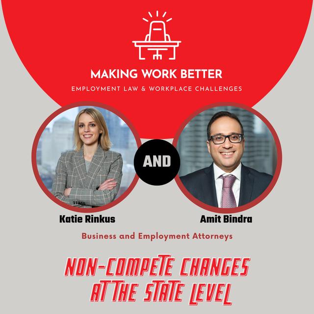 Ep. 26 – Non-Compete Changes at the State Level - podcast episode cover