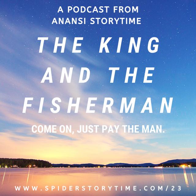 S2: The King and the Fisherman - podcast episode cover