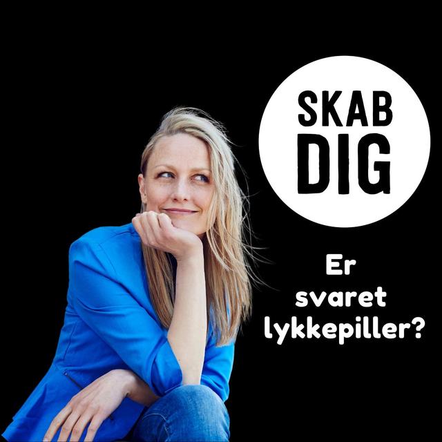 Er svaret lykkepiller? - podcast episode cover