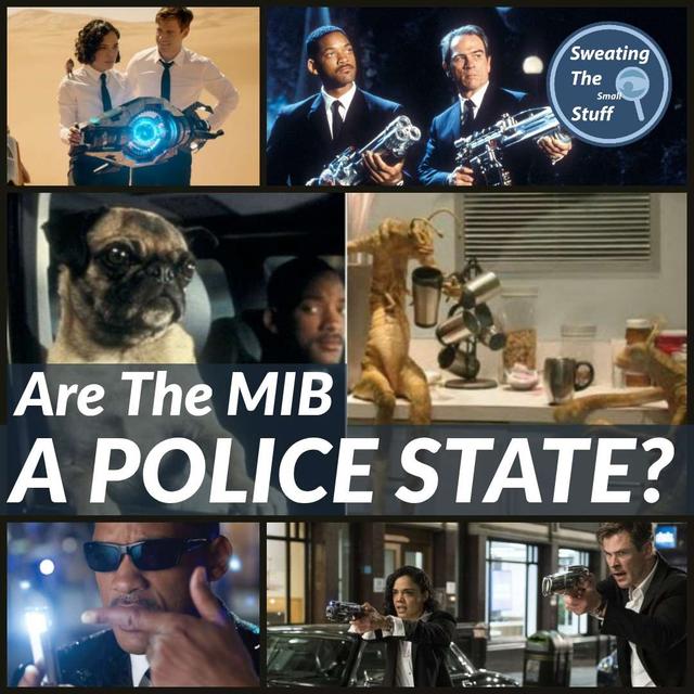 Bonus - Men In Black: Are The MIB A Police State?! - podcast episode cover