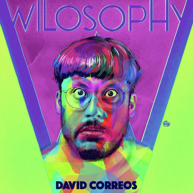 WILOSOPHY: David Correos - "Have As Much Fun As Possible" - podcast episode cover