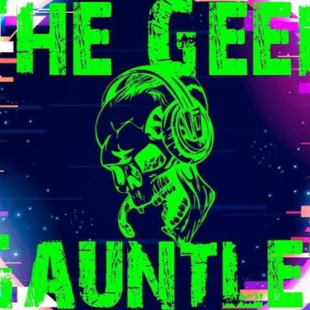 The Geek Gauntlet S2E11 - podcast episode cover