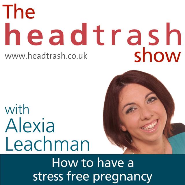 How to have a stress free pregnancy - podcast episode cover