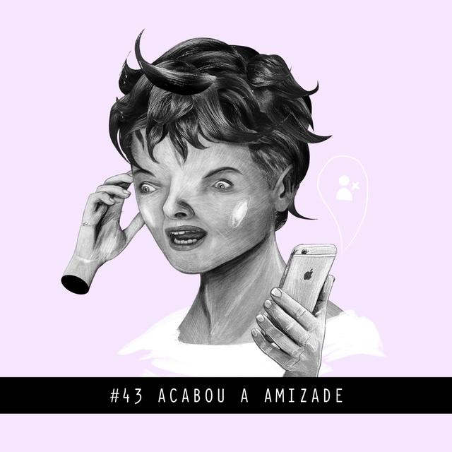 Acabou A Amizade - Controle Y - podcast episode cover