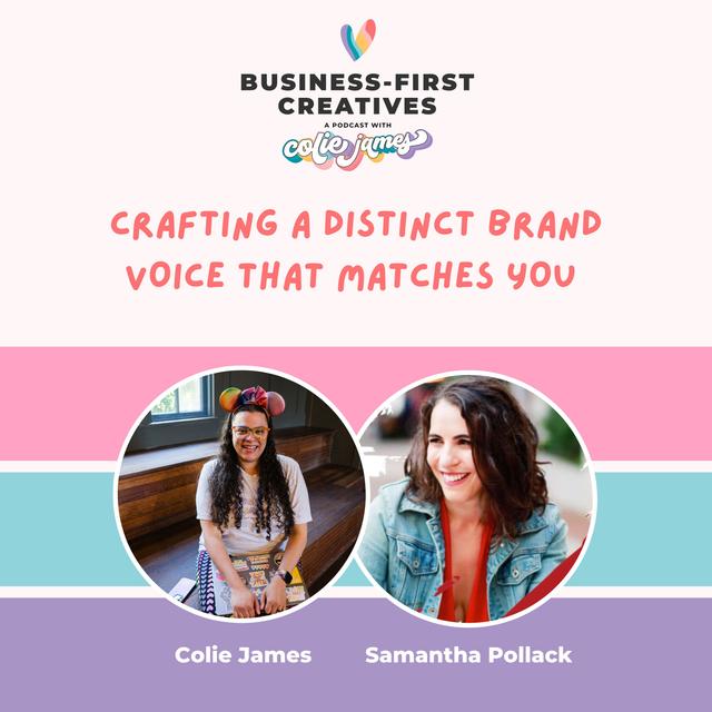 Crafting a Distinct Brand Voice that Matches You with Samantha Pollack - podcast episode cover