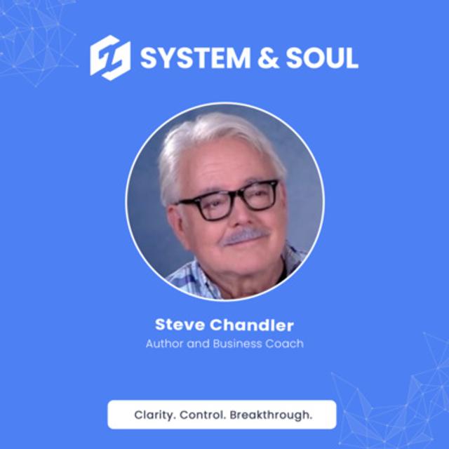 #028: Fostering Curiosity as a Business Coach with Steve Chandler - podcast episode cover