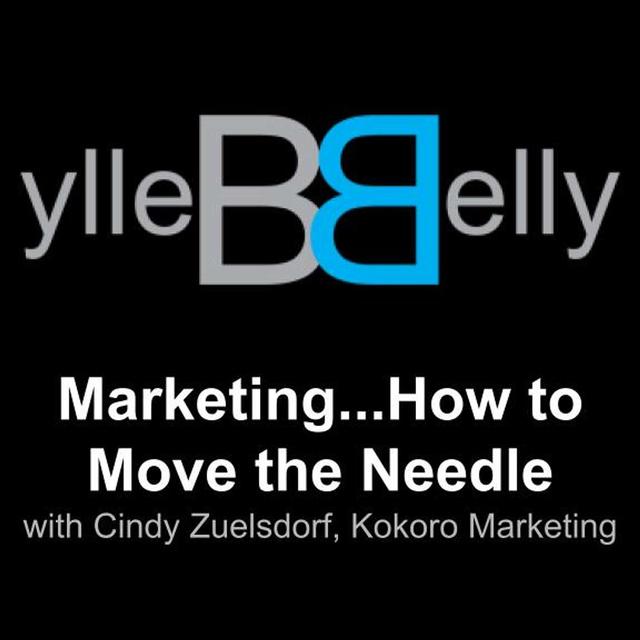Marketing   How to Move the Needle with Cindy Zuelsdorf - podcast episode cover