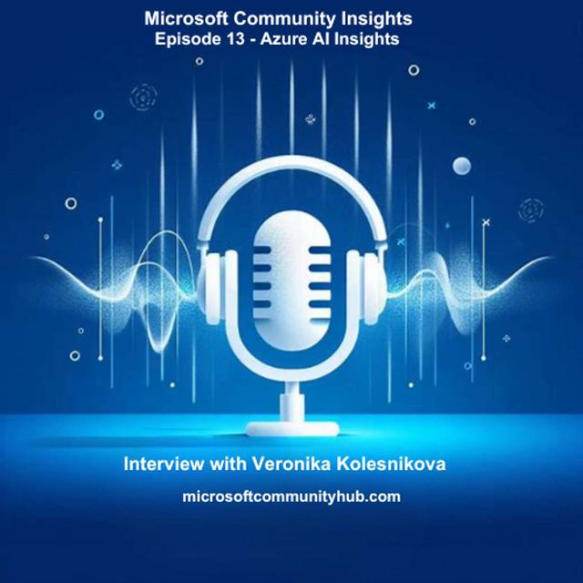 Episode 13 - Azure AI Insights by Veronika Kolesnikova - podcast episode cover