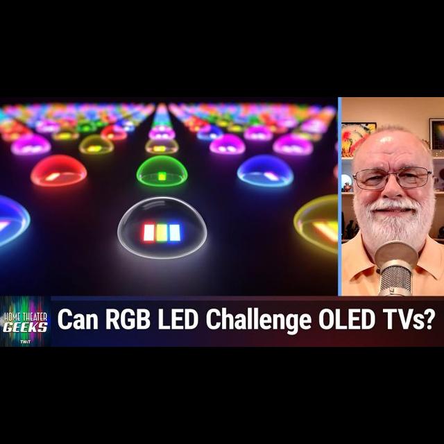 HTG 484: RGB LED - A Colorful New LCD Backlight Tech! - podcast episode cover