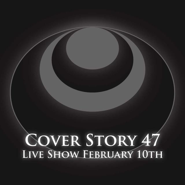 CS47 – Live Show February 10th - podcast episode cover