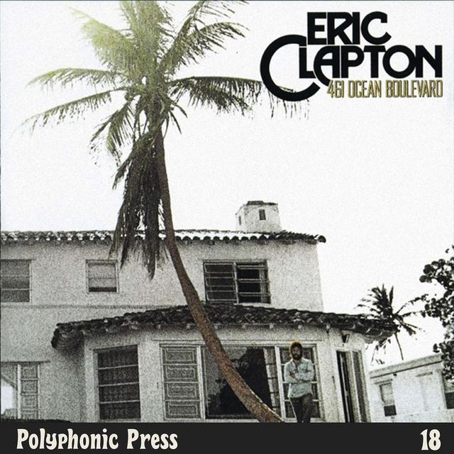461 Ocean Boulevard by Eric Clapton - Ep. 18 - podcast episode cover