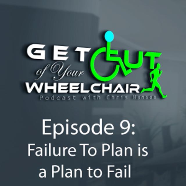 Failing To Plan Is A Plan To Fail - podcast episode cover
