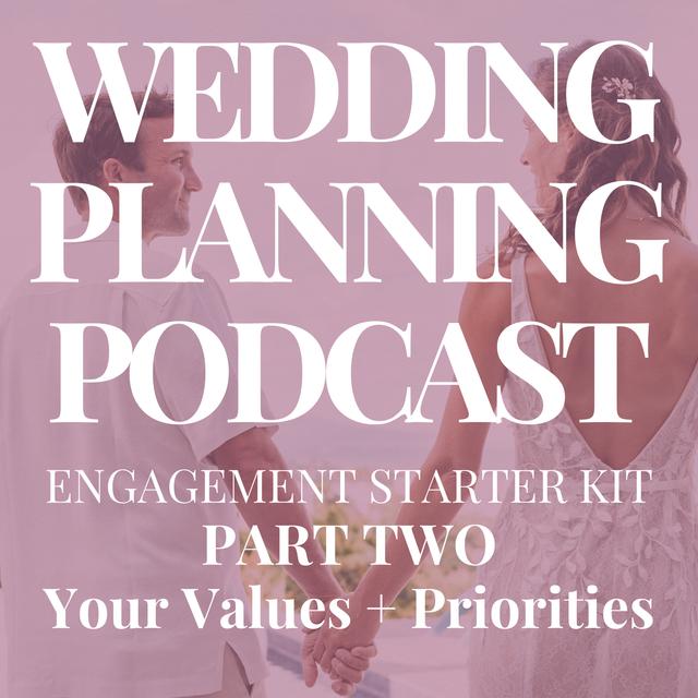 Engagement Starter Kit, PART 2: "Identifying Your Values & Priorities" - podcast episode cover