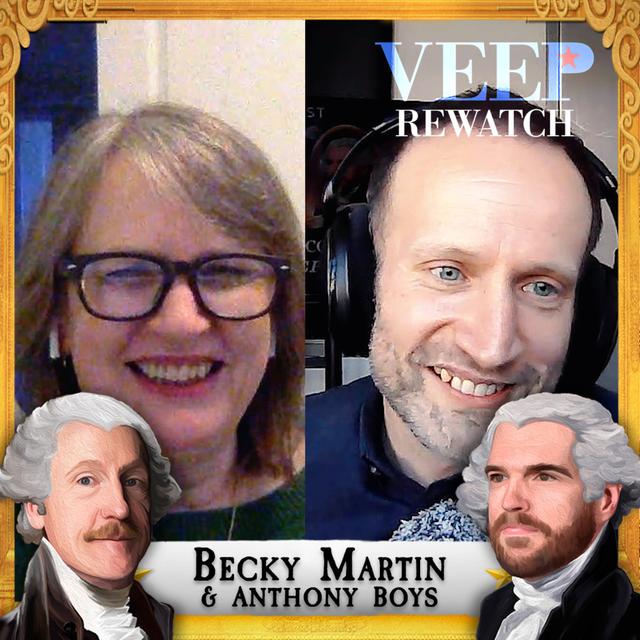 VEEP Director Becky Martin & Editor Anthony Boys | “Special Relationship” (S3E7) Veep Rewatch with Matt and Tim - podcast episode cover