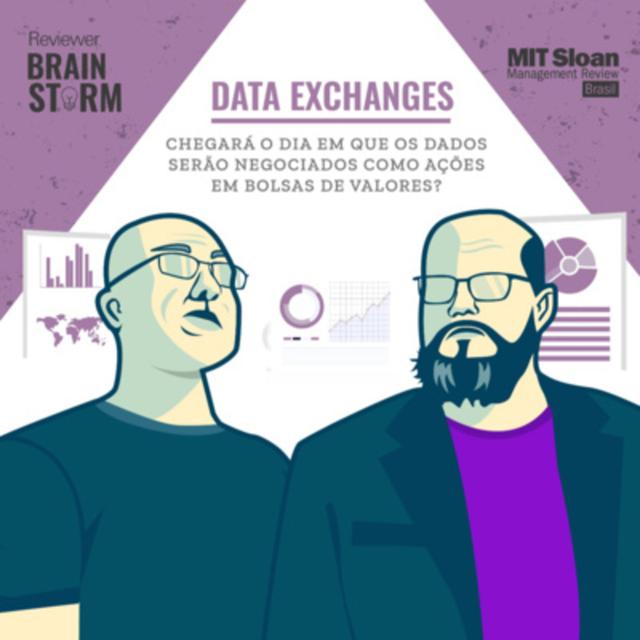 Reviewer Brainstorm #03: Data Exchanges - Dados serão negociados como ações em bolsas de valores? - podcast episode cover