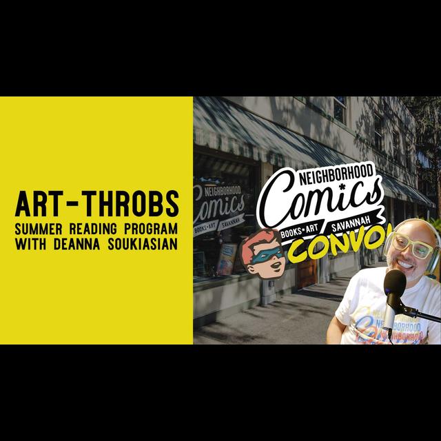 The Art Throbs Summer Reading Program with Deanna Soukiasian - podcast episode cover