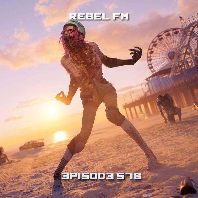 Rebel FM Episode 578 - 04/21/2023 - podcast episode cover