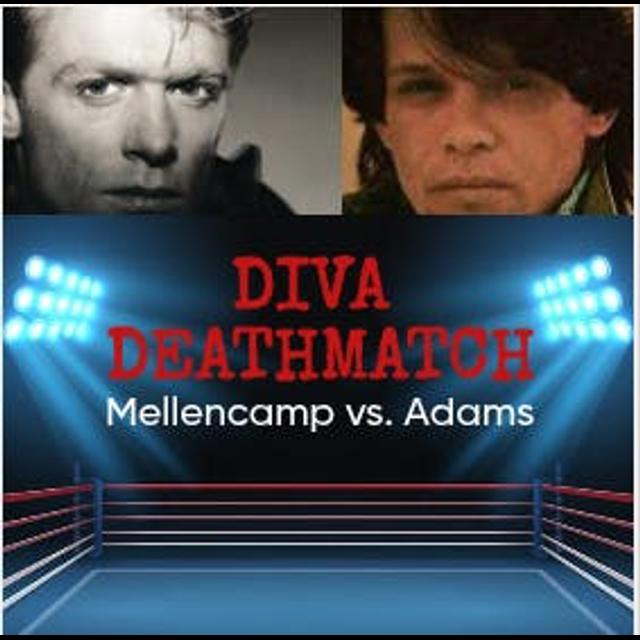 DIVA DEATHMATCH: MELLENCAMP vs. ADAMS - podcast episode cover