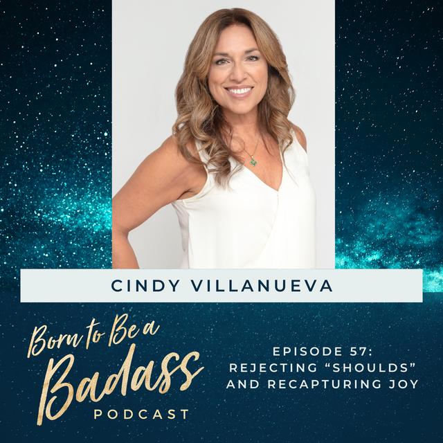 057- INTERVIEW: Recapturing joy with Cindy Villanueva - podcast episode cover
