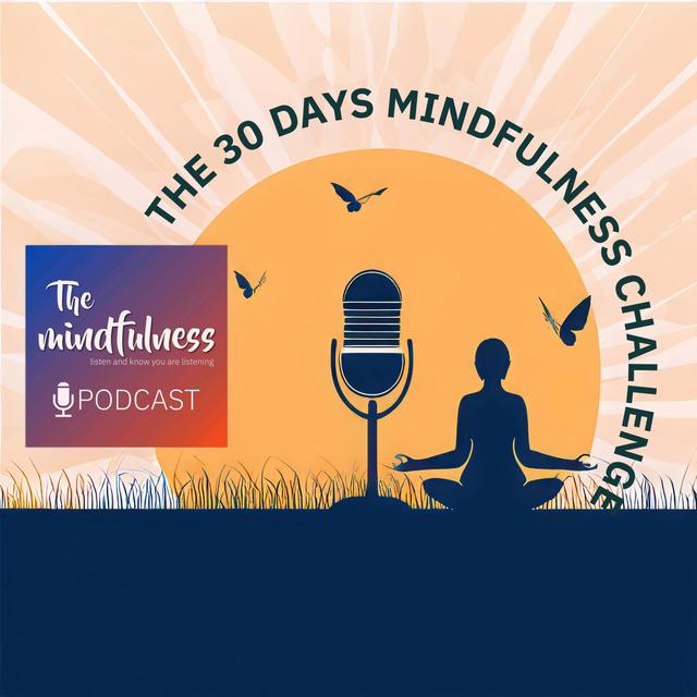 MindfulnessChallenge Day 28 - The beginnings and the ends - podcast episode cover