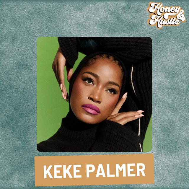 Is KeKe Palmer the Millenial Whoopi Goldberg? - podcast episode cover