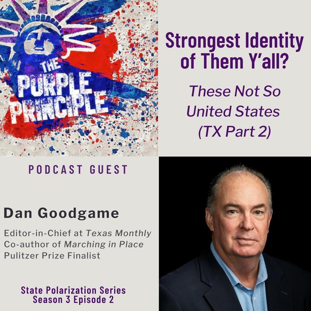 Strongest Identity of Them Y’all? These Not So United States (TX Part 2) - podcast episode cover