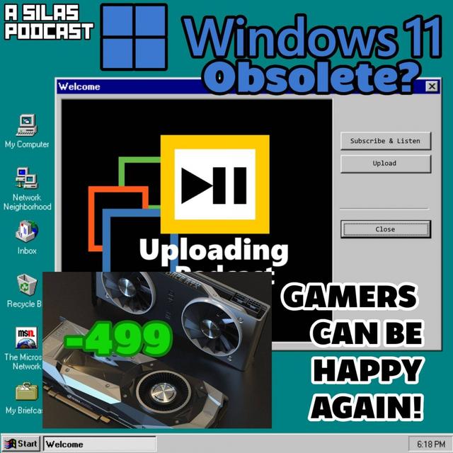 Huge GPU Price Drops and Windows 11 becoming obsolete? - podcast episode cover