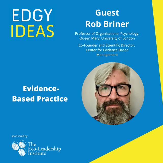 59: Evidence-Based Practice with Professor Rob Briner - podcast episode cover