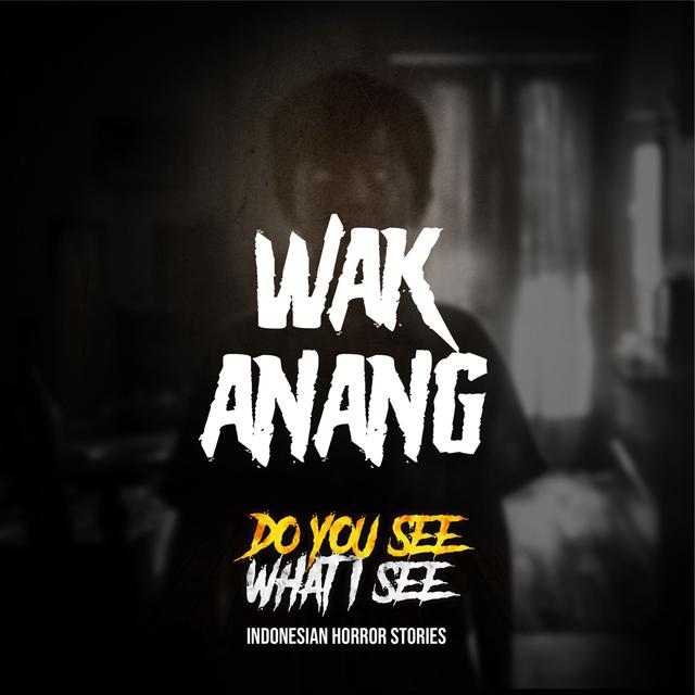 Wak Anang | #1478 - podcast episode cover