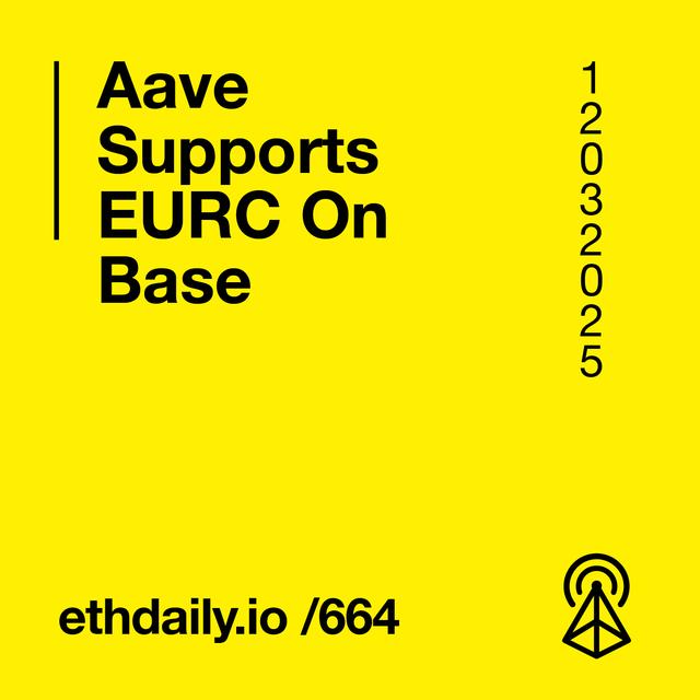 Aave Supports EURC On Base - podcast episode cover
