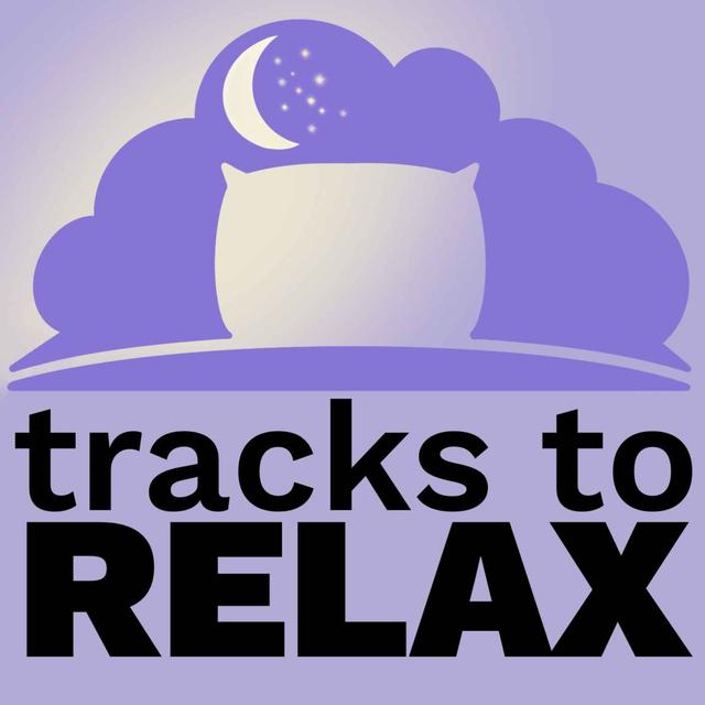 Tracks To Relax Guided Sleep Meditations Podcast Trailer - podcast episode cover