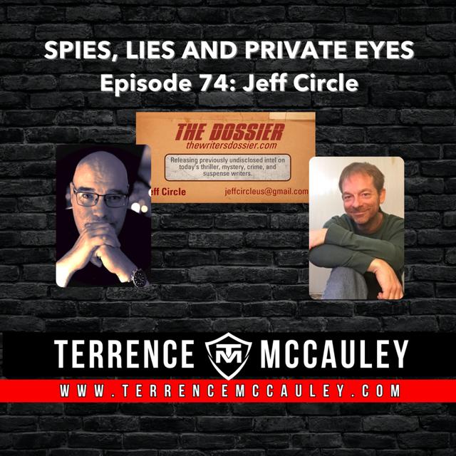 Jeff Circle, thriller writer and the mind behind The Writer's Dossier - podcast episode cover