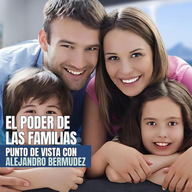 El poder de las familias - podcast episode cover