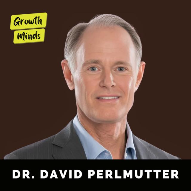 The Brain Expert_ Shocking TRUTH to Prevent Alzheimer's Disease (AVOID THIS) _ Dr. David Perlmutter - podcast episode cover