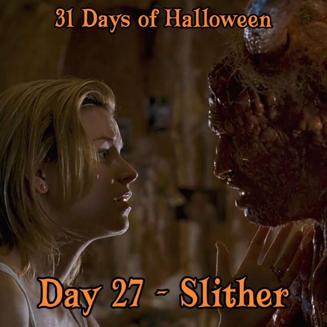 Legion Podcasts 31 Days of Halloween: Day 27 – Slither - podcast episode cover