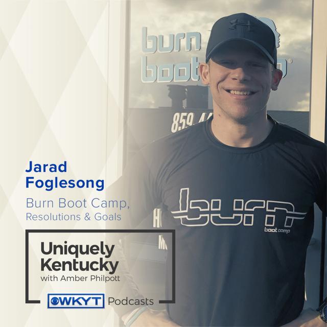 Uniquely Kentucky with Amber Philpott | Burn Boot Camp-Resolutions and Goals - podcast episode cover