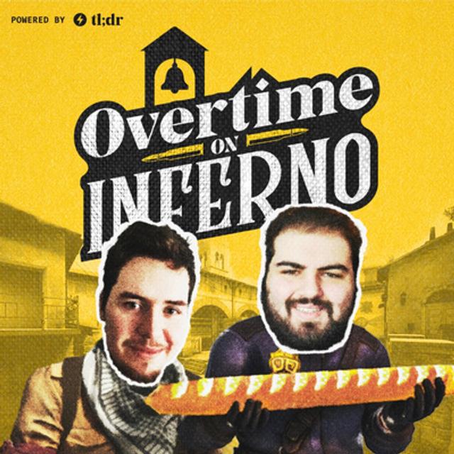 A Major Quick Playoff Update - Overtime on Inferno: S3E19 - podcast episode cover