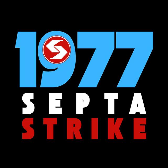 1977 SEPTA Strike - podcast episode cover