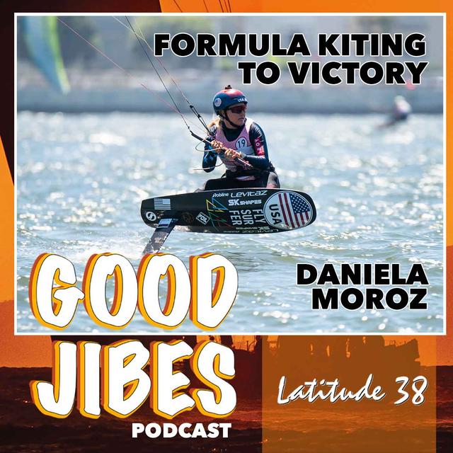 Daniela Moroz on Formula Kiting to Victory - podcast episode cover